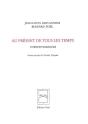 Au Présent De Tous Les Temps : Correspondances - Preview