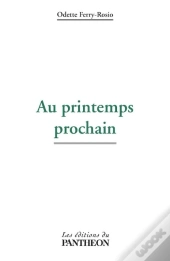 Au Printemps Prochain