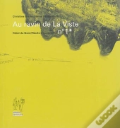 Au Ravin De La Viste - Recit D'Hospitalite N 1