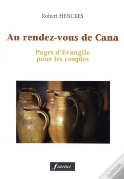 Capa do artigo Au Rendez-Vous De Cana. Pages D'Evangile Pour Les Couples