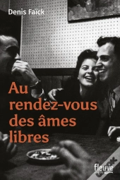 Au Rendez-Vous Des Âmes Libres