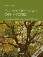 Au Rendez-Vous Des Arbres