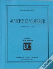 Au Repos Du Guerrier