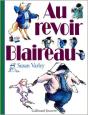 Au Revoir Blaireau - Preview