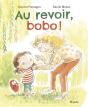 Au Revoir, Bobo ! - Preview
