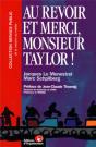 Au Revoir Et Merci, Monsieur Taylor - Preview