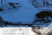 Au Risque De La Conversion