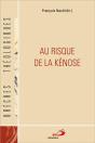 Au Risque De La Kénose - Preview