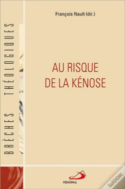 Capa do artigo Au Risque De La Kénose
