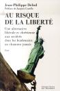Au Risque De La Liberté - Preview