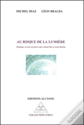 Au Risque De La Lumière