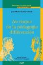 Au Risque De La Pédagogie Différenciée - Preview