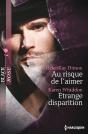 Au Risque De L'Aimer - Etrange Disparition - Preview