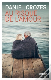 Au Risque De L'Amour