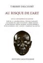 Au Risque De L'Art - Preview