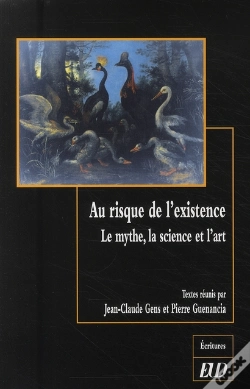 Capa do artigo Au Risque De L'Existence ; Le Mythe, La Science Et L'Art