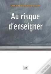 Au Risque D'Enseigner