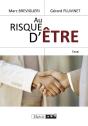 Au Risque D'Être - Preview