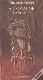 Au Royaume D'Abomey