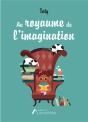 Au Royaume De L'Imagination - Preview