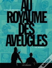 Capa do artigo Au Royaume Des Aveugles Tome 1 ; Les Invisibles