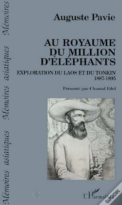 Capa do artigo Au Royaume Du Million D'Éléphants ; Exploration Du Laos Et Du Tonkin