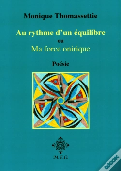 Capa do artigo Au Rythme D'Un Équilibre Ou Ma Force Onirique