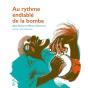 Au Rythme Endiablé De La Bomba - Preview