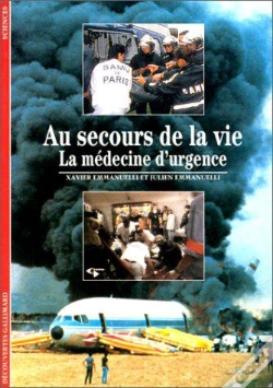 Capa do artigo Au Secours De La Vie : La Médecine D'Urgence