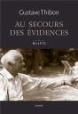 Au Secours Des Évidences : Billets - Preview
