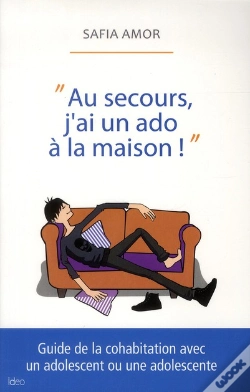 Capa do artigo Au Secours, J'Ai Un Ado À La Maison