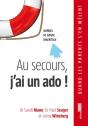 Au Secours, J'Ai Un Ado ! ; Manuel De Survi - Preview
