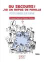Au Secours ! J'Ai Un Repas De Famille ; Petits Conseils De Survie - Preview