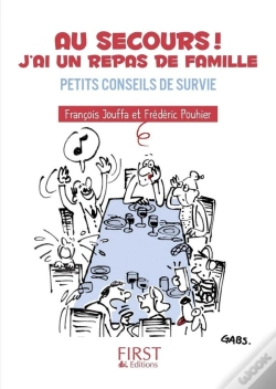 Capa do artigo Au Secours ! J'Ai Un Repas De Famille ; Petits Conseils De Survie