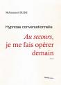 Au Secours, Je Me Fais Opérer Demain - Preview