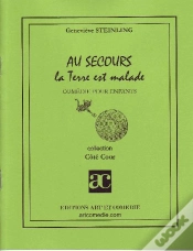 Capa do artigo Au Secours, La Terre Est Malade