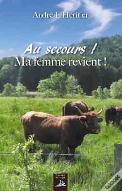 Capa do artigo Au Secours ! Ma Femme Revient !