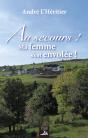 Au Secours ! Ma Femme S'Est Envolee ! - Preview