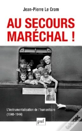 Au Secours, Maréchal !