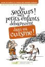 Au Secours Mes Petits-Enfants Débarquent Dans Ma Cuisine ! - Preview