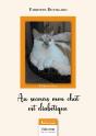 Au Secours Mon Chat Est Diabétique - Preview