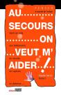 Au Secours... On Veut M'Aider! T.1 - Preview