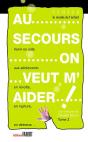 Au Secours... On Veut M'Aider! T.2 - Preview