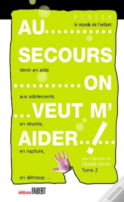 Capa do artigo Au Secours... On Veut M'Aider! T.2