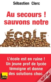 Au Secours ! Sauvons Notre École