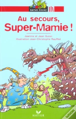 Capa do artigo Au Secours, Super-Mamie !