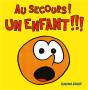Au Secours ! Un Enfant !!! - Preview
