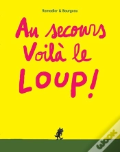 Capa do artigo Au Secours, Voilà Le Loup !