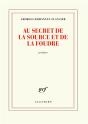 Au Secret De La Source Et De La Foudre - Preview