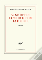 Au Secret De La Source Et De La Foudre